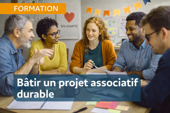 Formation « Bâtir un projet associatif durable »